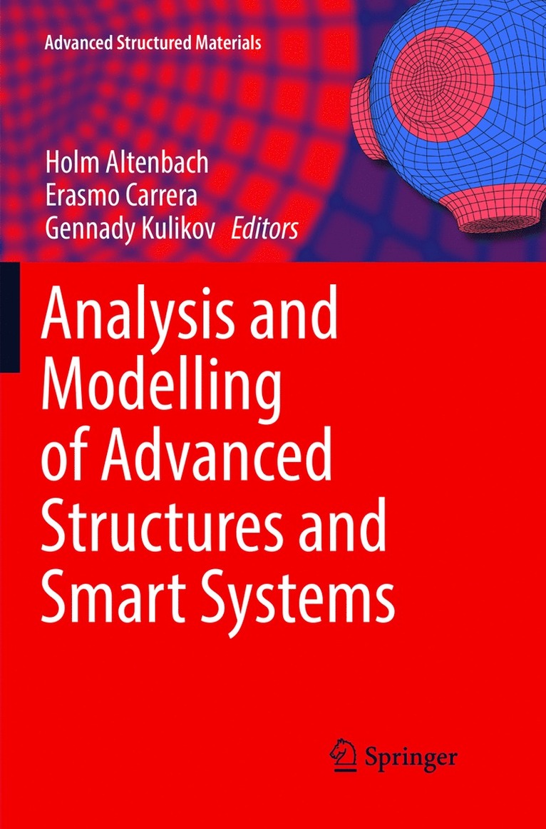 Analysis and Modelling of Advanced Structures and Smart Systems 1