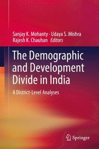 bokomslag The Demographic and Development Divide in India