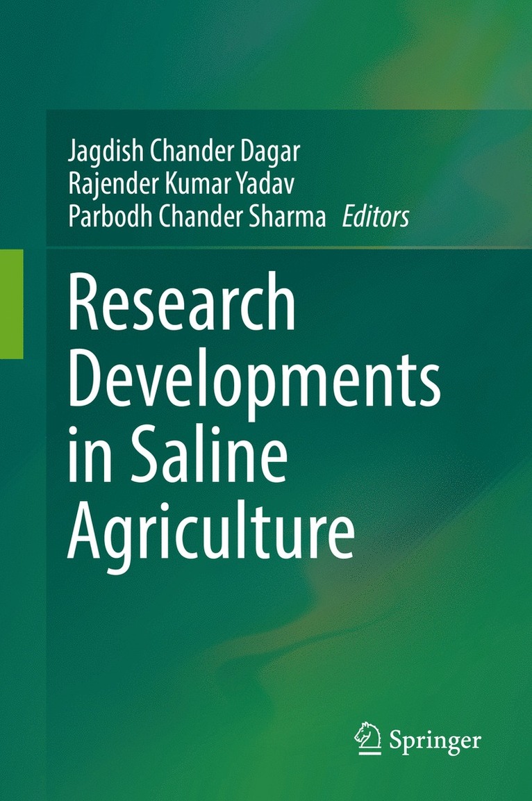 Jagdish Chander Dagar, Rajender Kumar Yadav, Parbodh Chander Sharma - Research Developments in Saline Agriculture, Inbunden