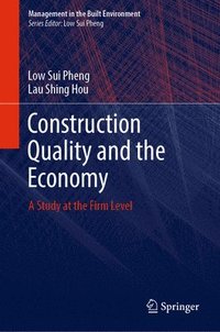 bokomslag Construction Quality and the Economy