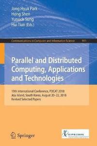 bokomslag Parallel and Distributed Computing, Applications and Technologies