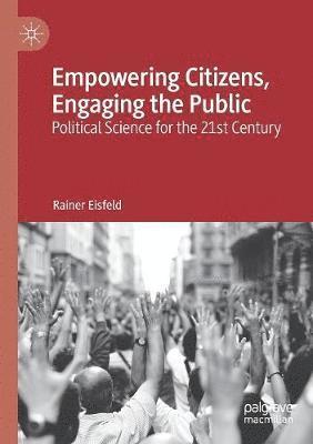 Empowering Citizens, Engaging the Public 1