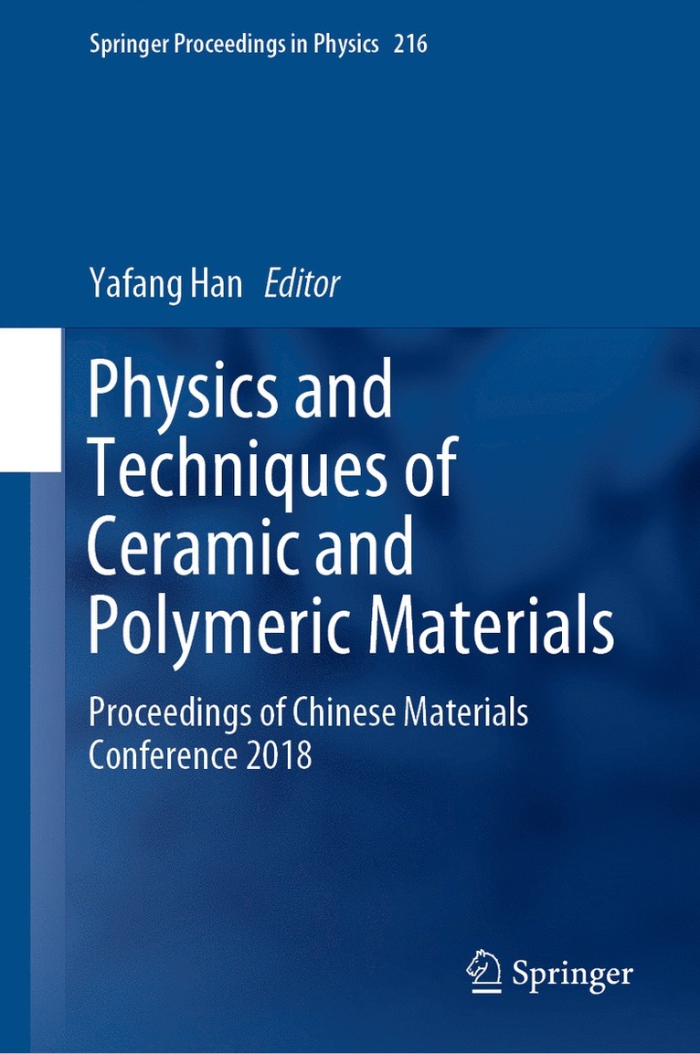 Physics and Techniques of Ceramic and Polymeric Materials