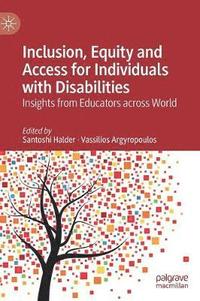 bokomslag Inclusion, Equity and Access for Individuals with Disabilities