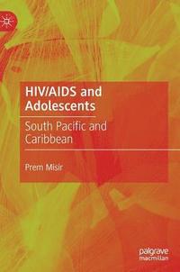 bokomslag HIV/AIDS and Adolescents