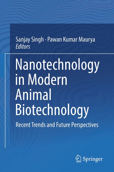 bokomslag Nanotechnology in Modern Animal Biotechnology