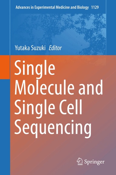 Yutaka Suzuki - Single Molecule and Single Cell Sequencing, Inbunden