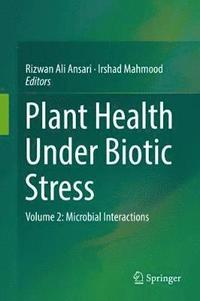 bokomslag Plant Health Under Biotic Stress