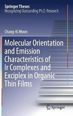 Molecular Orientation and Emission Characteristics of Ir Complexes and Exciplex in Organic Thin Films 1