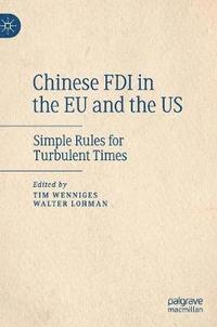 bokomslag Chinese FDI in the EU and the US