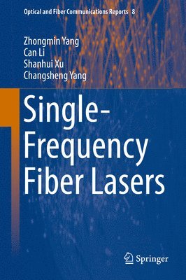 Single-Frequency Fiber Lasers 1