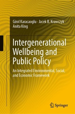 Intergenerational Wellbeing and Public Policy 1