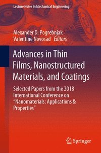 bokomslag Advances in Thin Films, Nanostructured Materials, and Coatings