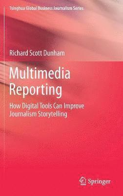 bokomslag Multimedia Reporting