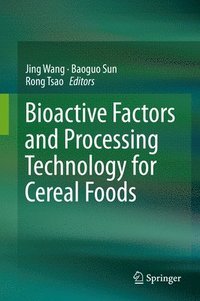 bokomslag Bioactive Factors and Processing Technology for Cereal Foods