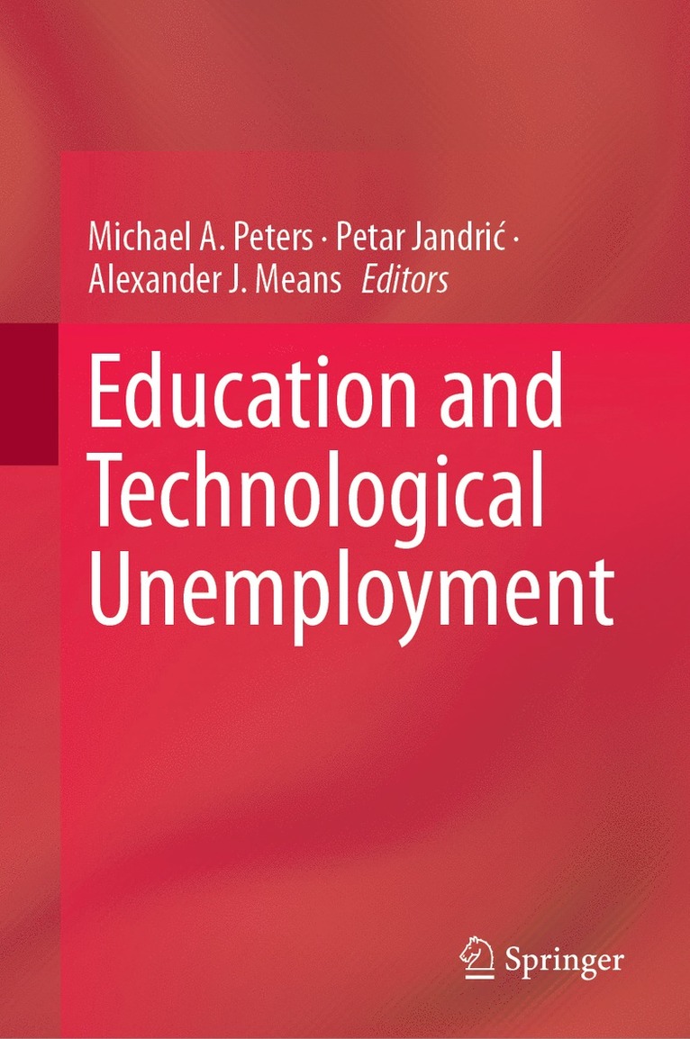 Education and Technological Unemployment 1