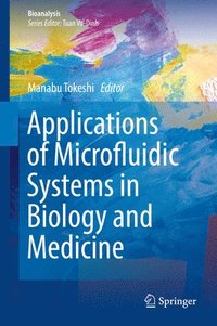 bokomslag Applications of Microfluidic Systems in Biology and Medicine