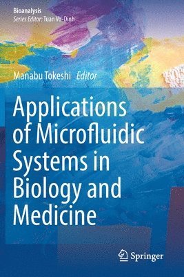Applications of Microfluidic Systems in Biology and Medicine 1