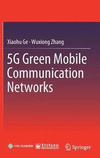 bokomslag 5G Green Mobile Communication Networks