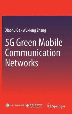 bokomslag 5G Green Mobile Communication Networks