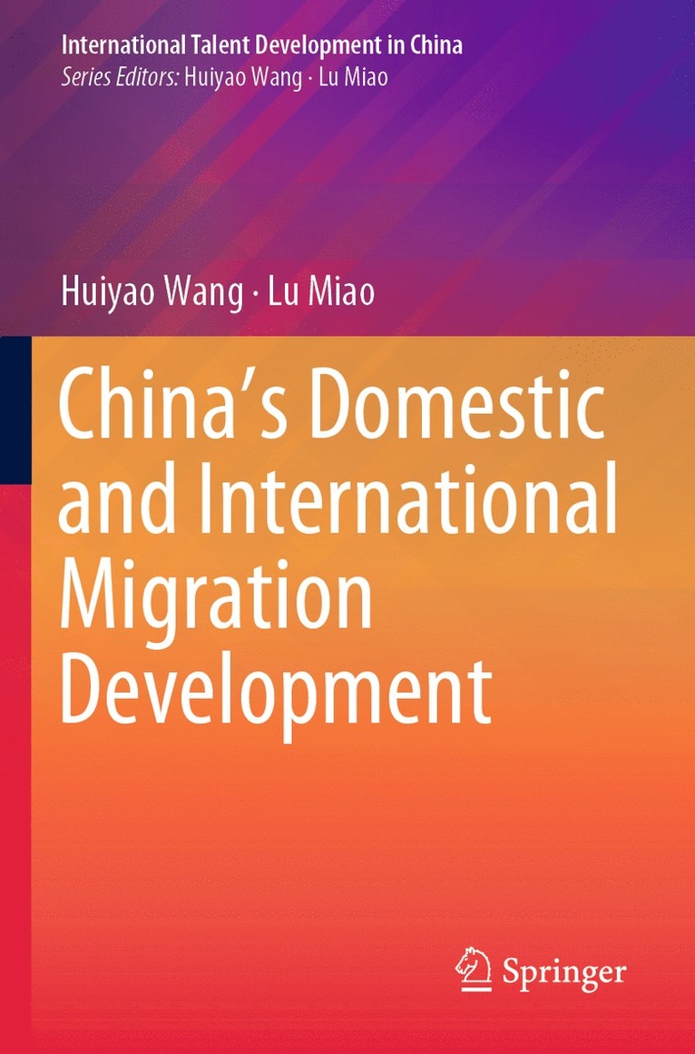 Chinas Domestic and International Migration Development 1