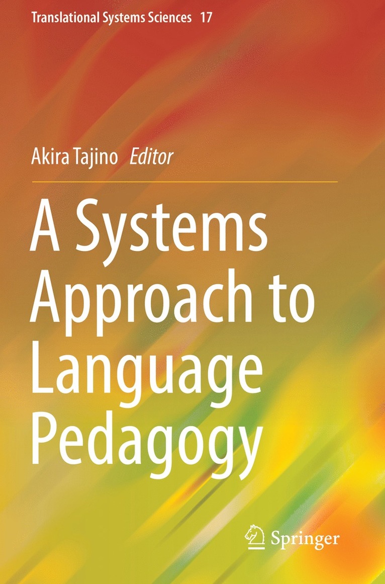 Akira Tajino - Systems Approach to Language Pedagogy, Häftad