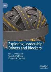 bokomslag Exploring Leadership Drivers and Blockers