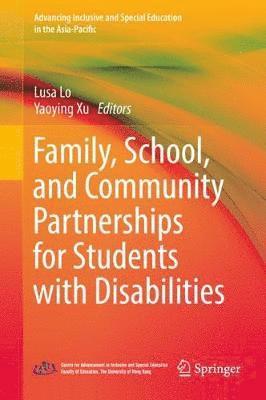 Family, School, and Community Partnerships for Students with Disabilities 1