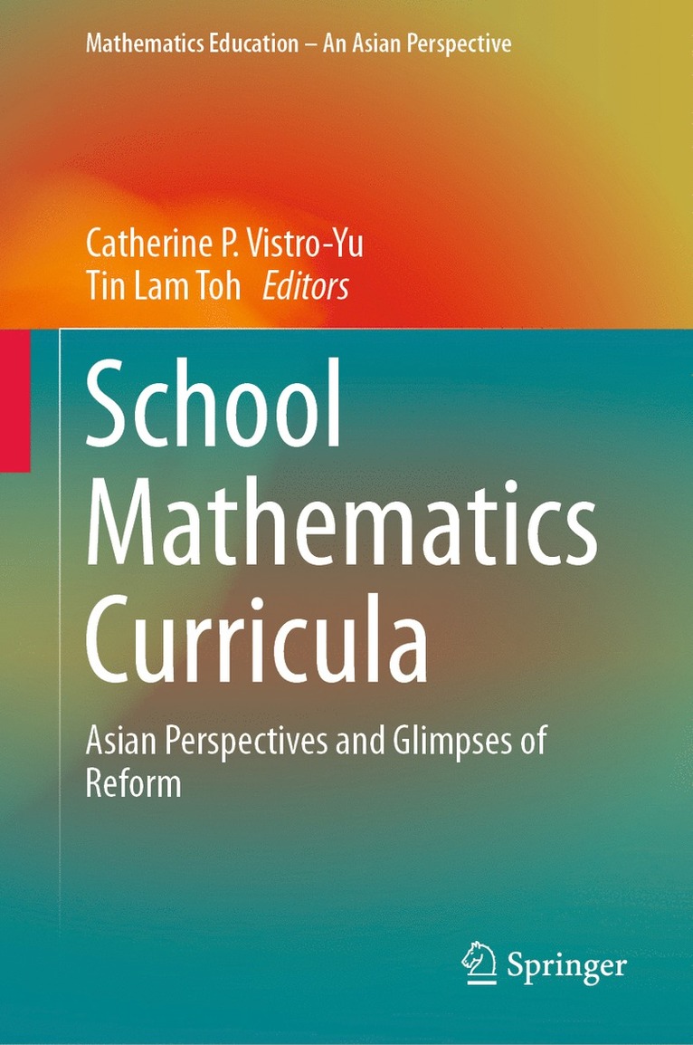 Catherine P. Vistro-Yu, Tin Lam Toh - School Mathematics Curricula, Inbunden