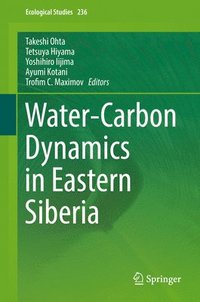 bokomslag Water-Carbon Dynamics in Eastern Siberia