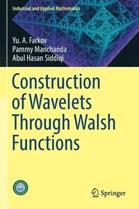 bokomslag Construction of Wavelets Through Walsh Functions