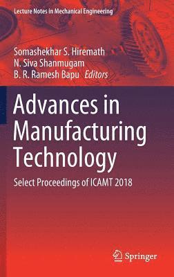 Advances in Manufacturing Technology 1