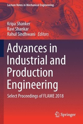 Advances in Industrial and Production Engineering 1