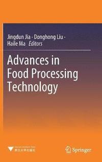 bokomslag Advances in Food Processing Technology