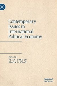 bokomslag Contemporary Issues in International Political Economy