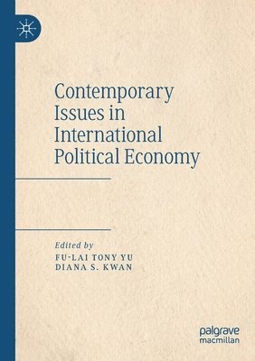 bokomslag Contemporary Issues in International Political Economy