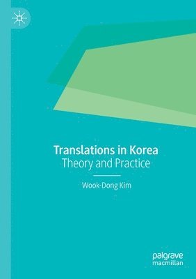 Wook-Dong Kim - Translations in Korea, Häftad