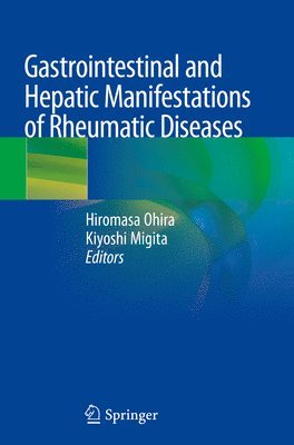 bokomslag Gastrointestinal and Hepatic Manifestations of Rheumatic Diseases