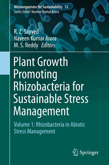 R. Z. Sayyed, Naveen Kumar Arora, M. S. Reddy - Plant Growth Promoting Rhizobacteria for Sustainable Stress Management, Inbunden