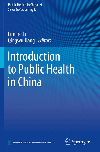 Liming Li, Qingwu Jiang - Introduction to Public Health in China, Häftad