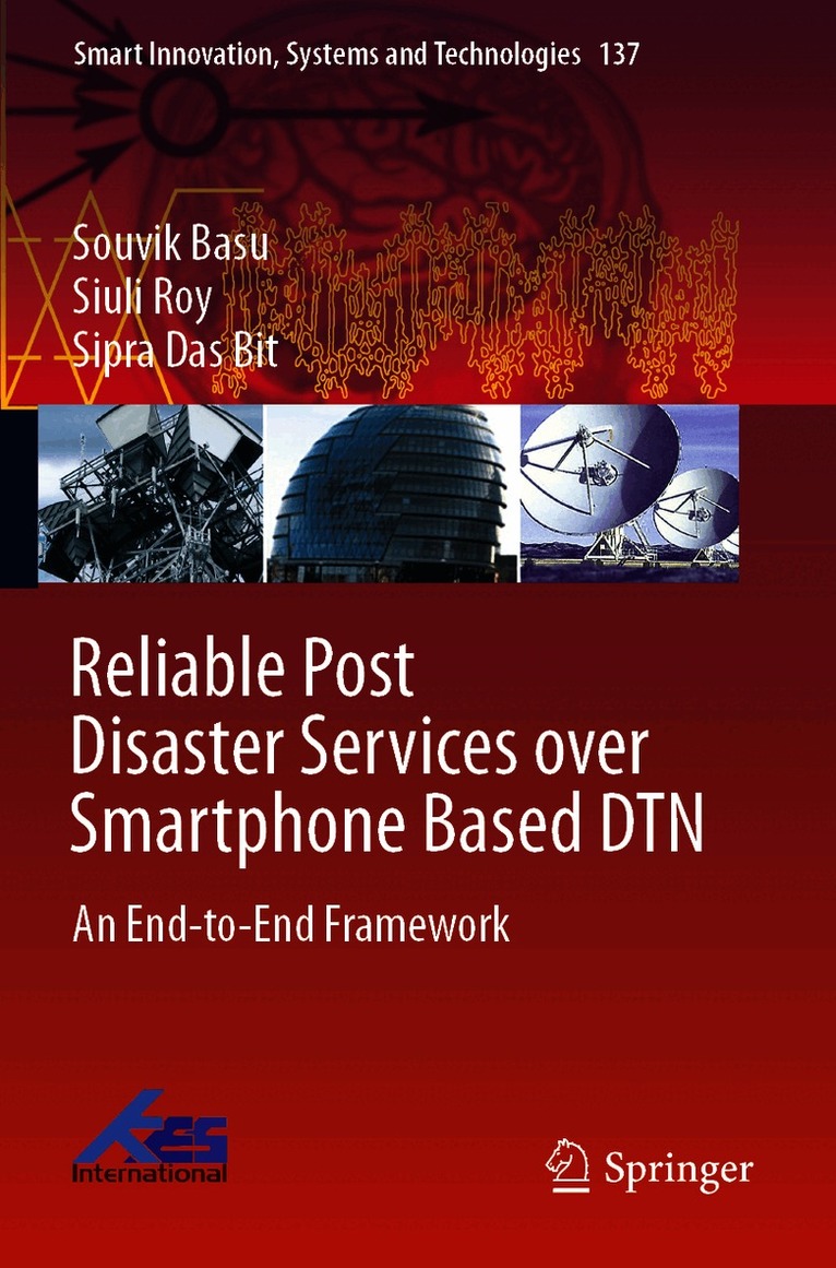 Reliable Post Disaster Services over Smartphone Based DTN