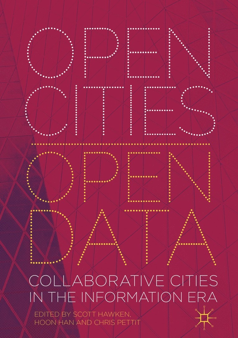 Scott Hawken, Hoon Han, Chris Pettit - Open Cities | Open Data, Häftad