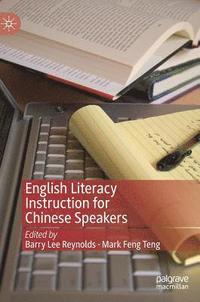 bokomslag English Literacy Instruction for Chinese Speakers