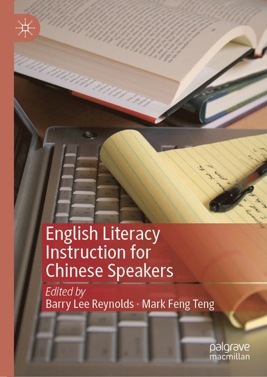 bokomslag English Literacy Instruction for Chinese Speakers