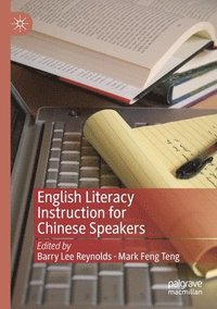 bokomslag English Literacy Instruction for Chinese Speakers