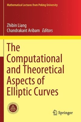 The Computational and Theoretical Aspects of Elliptic Curves 1