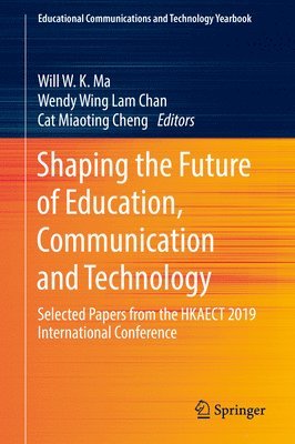Shaping the Future of Education, Communication and Technology 1
