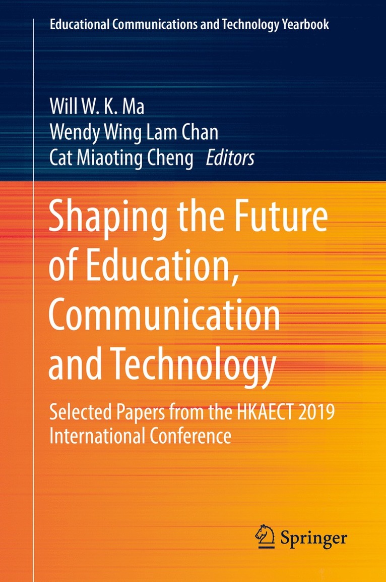 Shaping the Future of Education, Communication and Technology 1