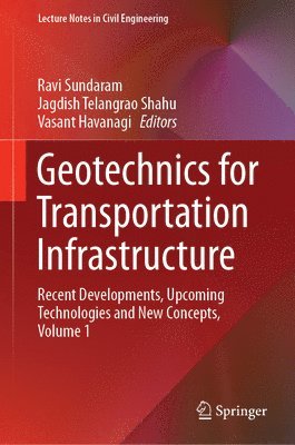 bokomslag Geotechnics for Transportation Infrastructure