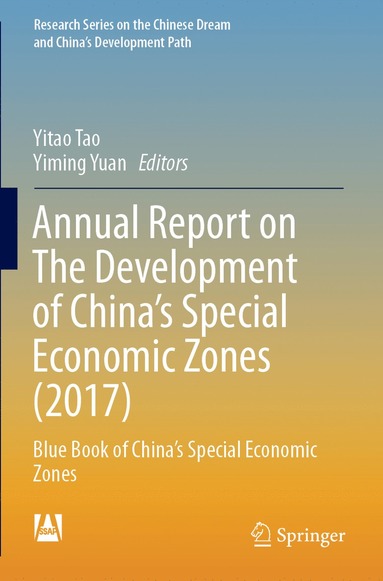 bokomslag Annual Report on The Development of China's Special Economic Zones (2017)